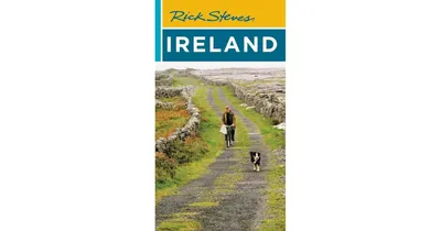 Rick Steves Ireland by Rick Steves