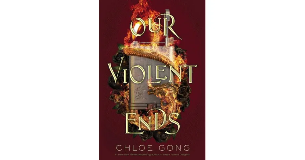 Our Violent Ends by Chloe Gong