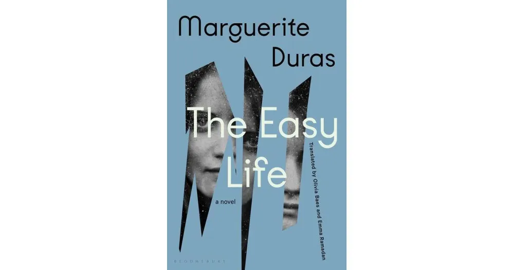 The Easy Life by Marguerite Duras