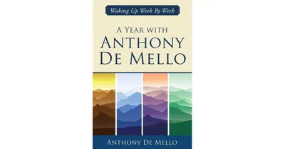 A Year with Anthony De Mello