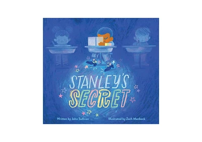 Stanley's Secret by John Sullivan