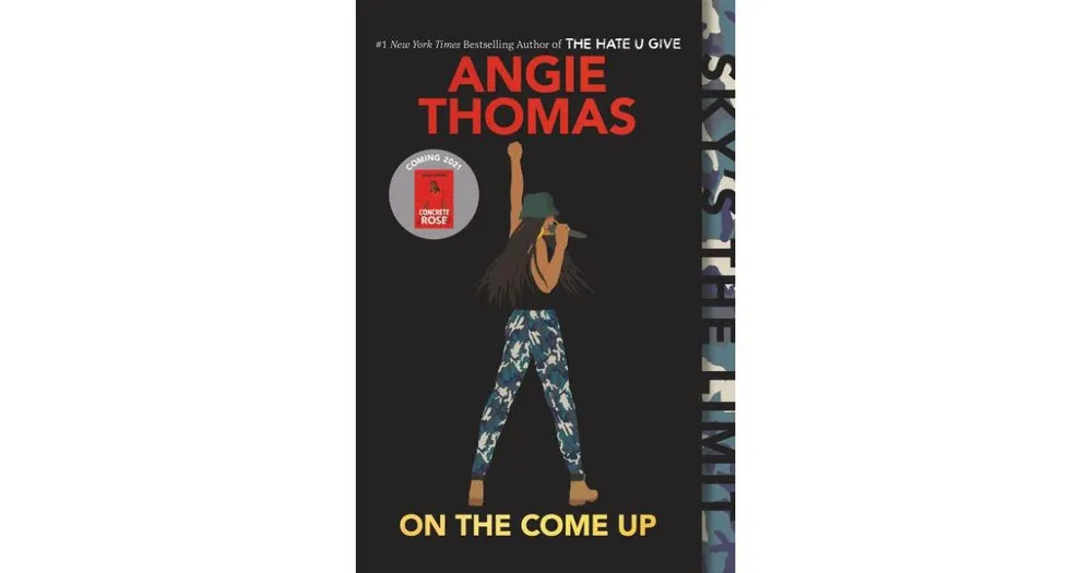 On The Come up by Angie Thomas