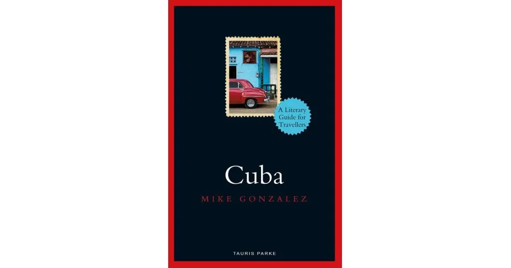 Cuba by Mike Gonzalez