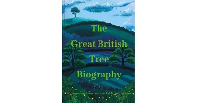 The Great British Tree Biography