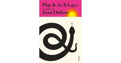 Play It As It Lays by Joan Didion