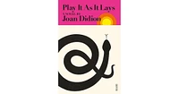 Play It As It Lays by Joan Didion