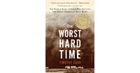 The Worst Hard Time