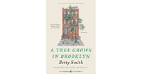 A Tree Grows in Brooklyn by Betty Smith