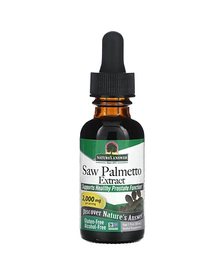 Nature's Answer Saw Palmetto Extract Alcohol-Free 2 000 mg 1 fl oz (30 ml) (1 - 000 mg