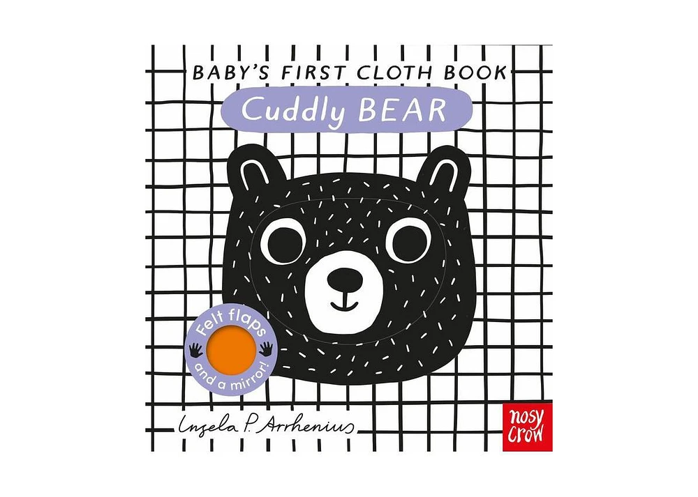 Barnes & Noble Baby's First Cloth Book: Cuddly Bear by Ingela P. Arrhenius Illustrator