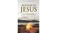 Barnes & Noble Devoted to Jesus: From First Steps to Fully Surrendered by Stephen Kendrick