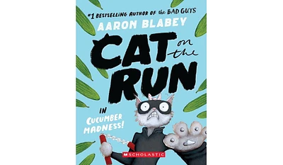 Barnes & Noble Cat on the Run in Cucumber Madness! (Cat on the Run 2) by Aaron Blabey