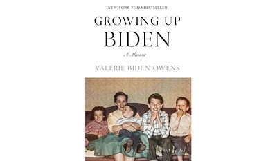 Barnes & Noble Growing Up Biden: A Memoir by Valerie Biden Owens