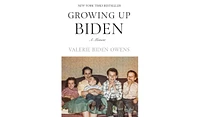 Barnes & Noble Growing Up Biden: A Memoir by Valerie Biden Owens