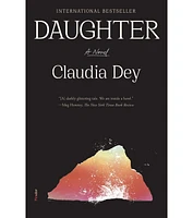 Barnes & Noble Daughter: A Novel by Claudia Dey