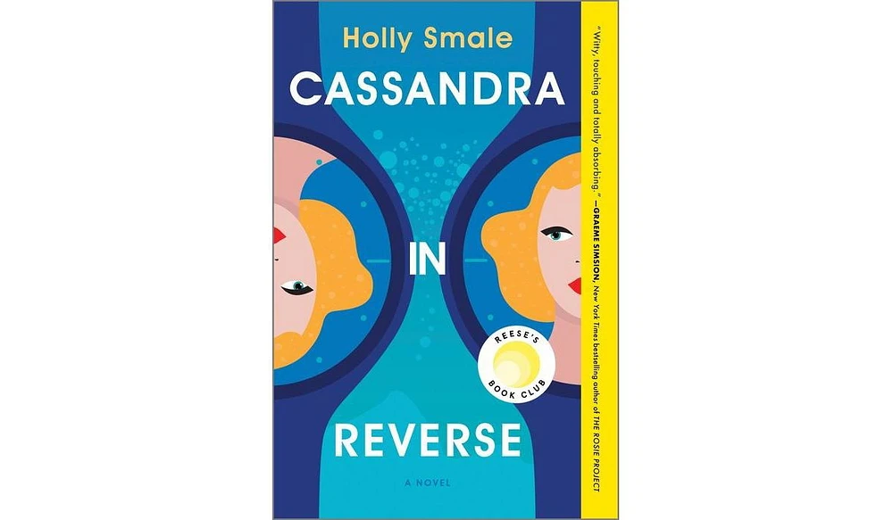 Barnes & Noble Cassandra in Reverse: A Reese's Book Club Pick by Holly Smale