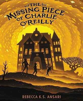 The Missing Piece of Charlie O'Reilly by Rebecca K.s. Ansari