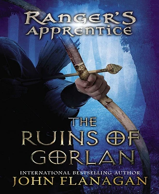 The Ruins of Gorlan Ranger's Apprentice Series 1 by John Flanagan