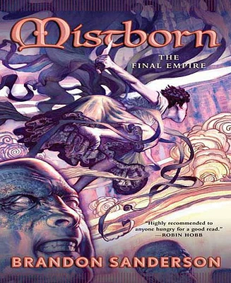 Mistborn- The Final Empire (Mistborn Series #1) by Brandon Sanderson