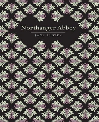 Northanger Abbey by Jane Austen