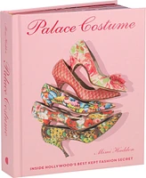 Barnes & Noble Palace Costume: Inside Hollywood's Best Kept Fashion Secret by Mimi Haddon