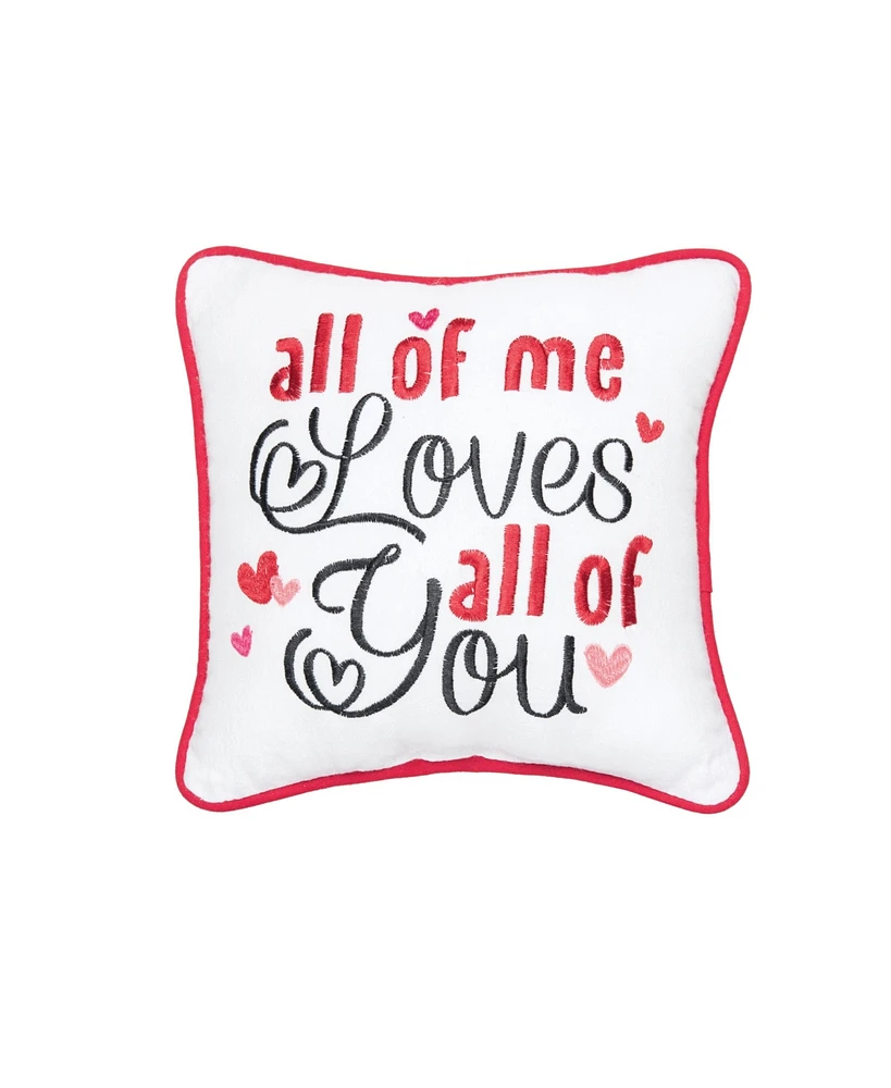 C&F Home 10" x 10" Valentine's Day "All of Me Loves All of You" Small/Petite Accent Throw Pillow