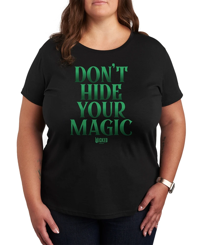 Hybrid Apparel Trendy Plus Wicked Don't Hide Your Magic Graphic Crew Neck T-Shirt