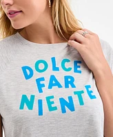 On 34th Women's Raglan-Seam Dolce Far Niente Graphic T-Shirt, Exclusively at Macy's