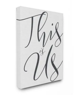 Stupell Industries This Is Us Typography Art Collection