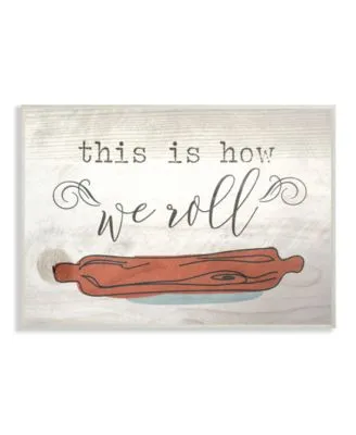 Stupell Industries This Is How We Roll Rolling Pin Wall Art Collection