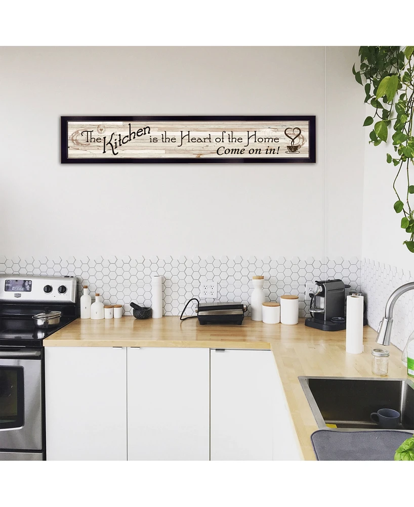 Trendy Decor 4U Kitchen Is The Heart of The Home by Millwork Engineering, Ready to hang Framed Print, Frame