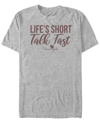 Men's Gilmore Girls Tv Life's Short Talk Fast Sleeve T-shirt