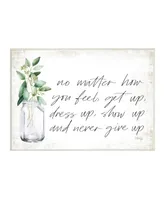 Stupell Industries No Matter How You Feel Never Give Up Inspirational Plants in Mason Jar Wall Plaque Art, 10" x 15" - Multi