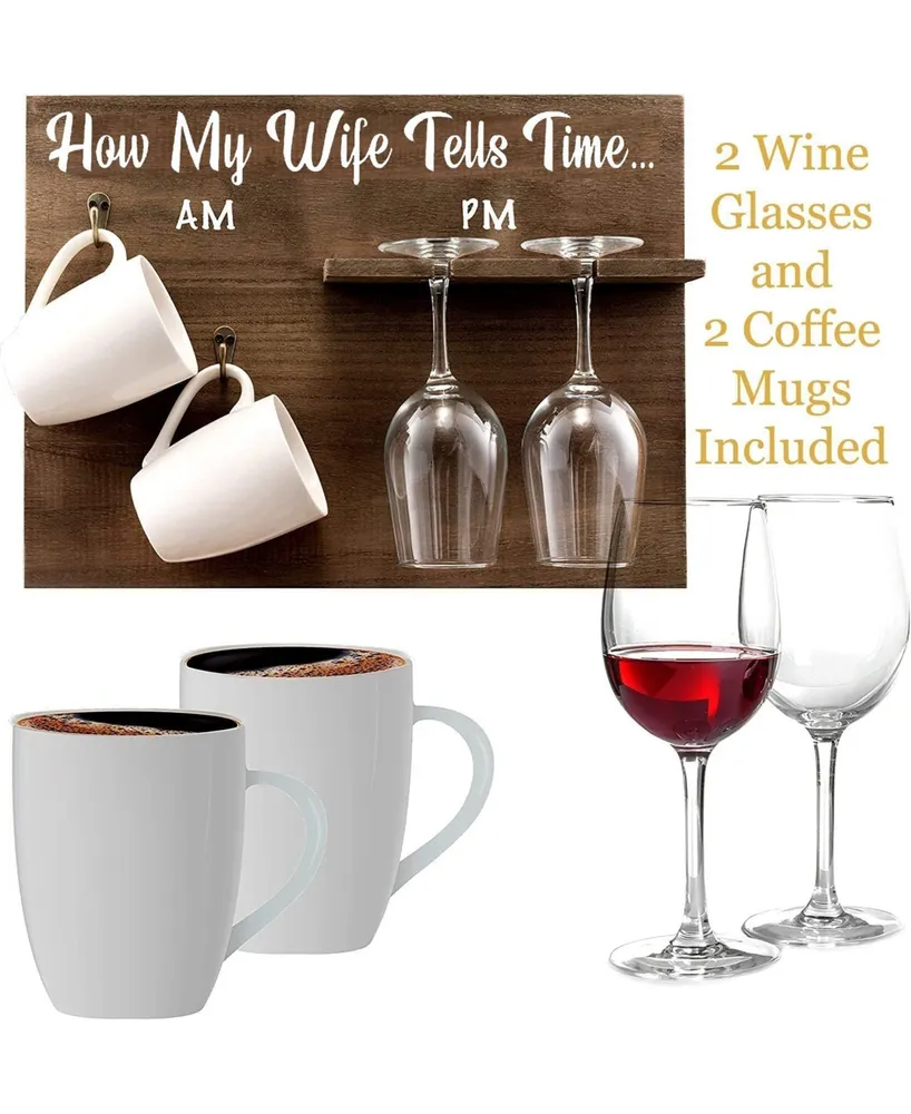 How My Wife Tells Time Wall Mounted Wine Rack with Glasses and Coffee Mugs