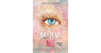 Believe Me (Shatter Me Novella) by Tahereh Mafi