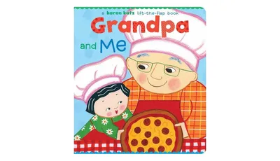 Grandpa and Me: Grandpa and Me by Karen Katz