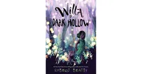 Willa of Dark Hollow by Robert Beatty