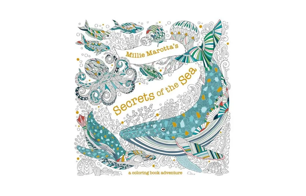 Millie Marotta's Secrets of the Sea: A Coloring Book Adventure by Millie Marotta