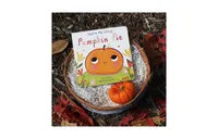 You're My Little Pumpkin Pie by Natalie Marshall