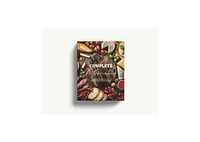 Complete Charcuterie: Over 200 Contemporary Spreads for Easy Entertaining Charcuterie, Serving Boards, Platters, Entertaining by The Coastal Kitchen