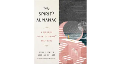 The Spirit Almanac - A Modern Guide to Ancient Self