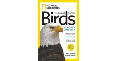 National Geographic Field Guide to the Birds of North America, 7th Edition by Jonathan Alderfer
