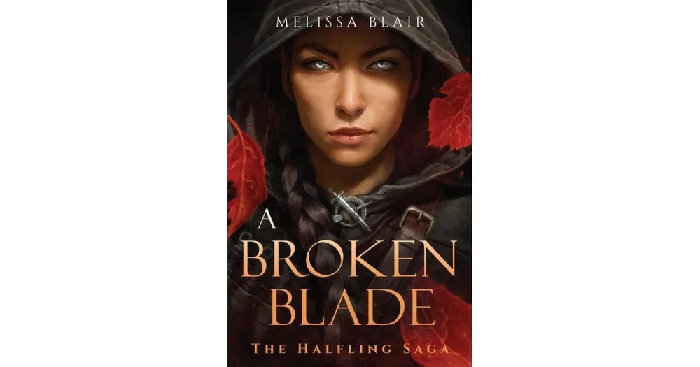 A Broken Blade by Melissa Blair