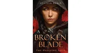 A Broken Blade by Melissa Blair