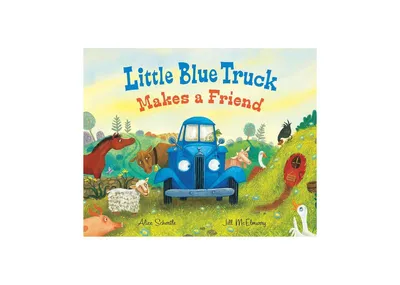Little Blue Truck Makes a Friend: A Friendship and Social Skills Book for Kids by Alice Schertle