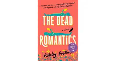 The Dead Romantics by Ashley Poston