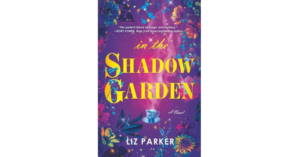 In the Shadow Garden by Liz Parker, Paperback