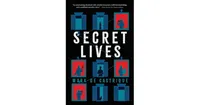 Secret Lives by Mark de Castrique