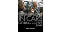 The Comedians in Cars Getting Coffee Book by Jerry Seinfeld