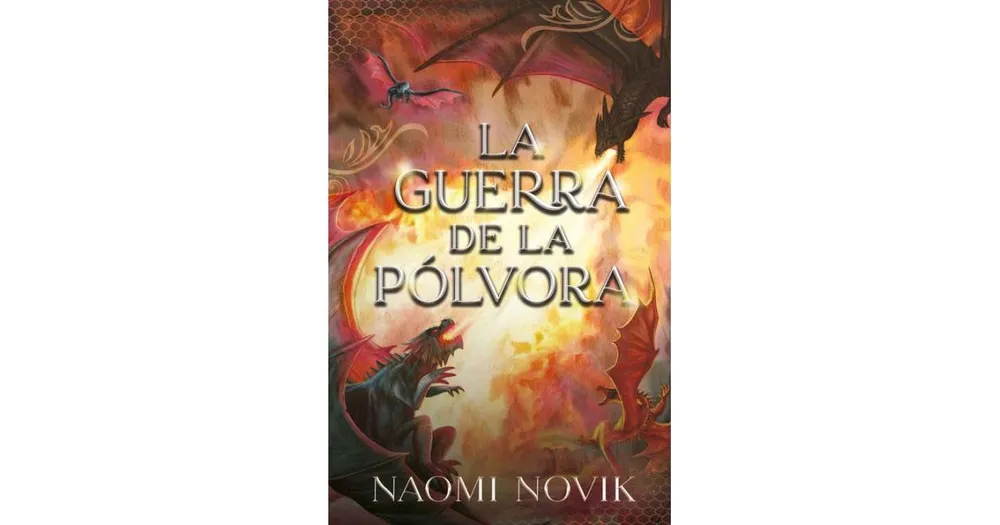 Barnes & Noble Guerra de la polvora, La by Naomi Novik